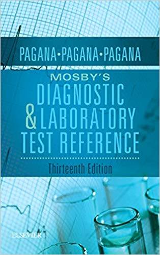 Mosby's Diagnostic and Laboratory Test Reference 13th Edition
